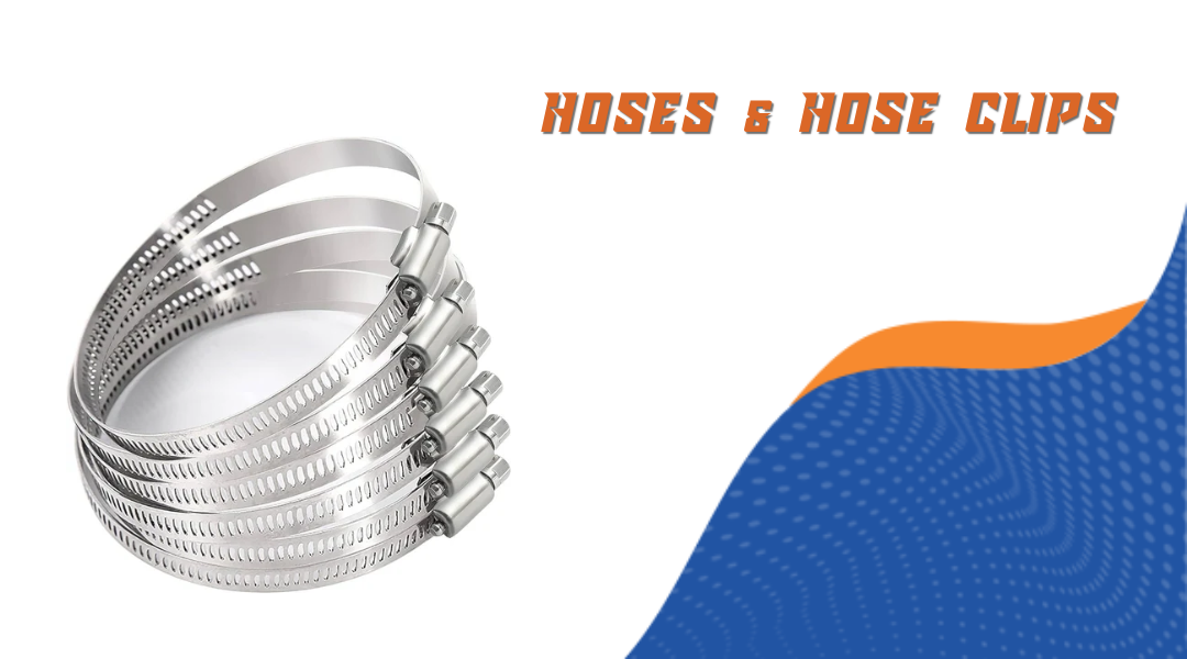 Hoses & Hose Clips